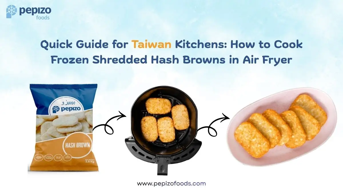 Quick Guide for Taiwan Kitchens: How to Cook Frozen Shredded Hash Browns in Air Fryer Quick Guide for Taiwan Kitchens: How to Cook Frozen Shredded Hash Browns in Air Fryer