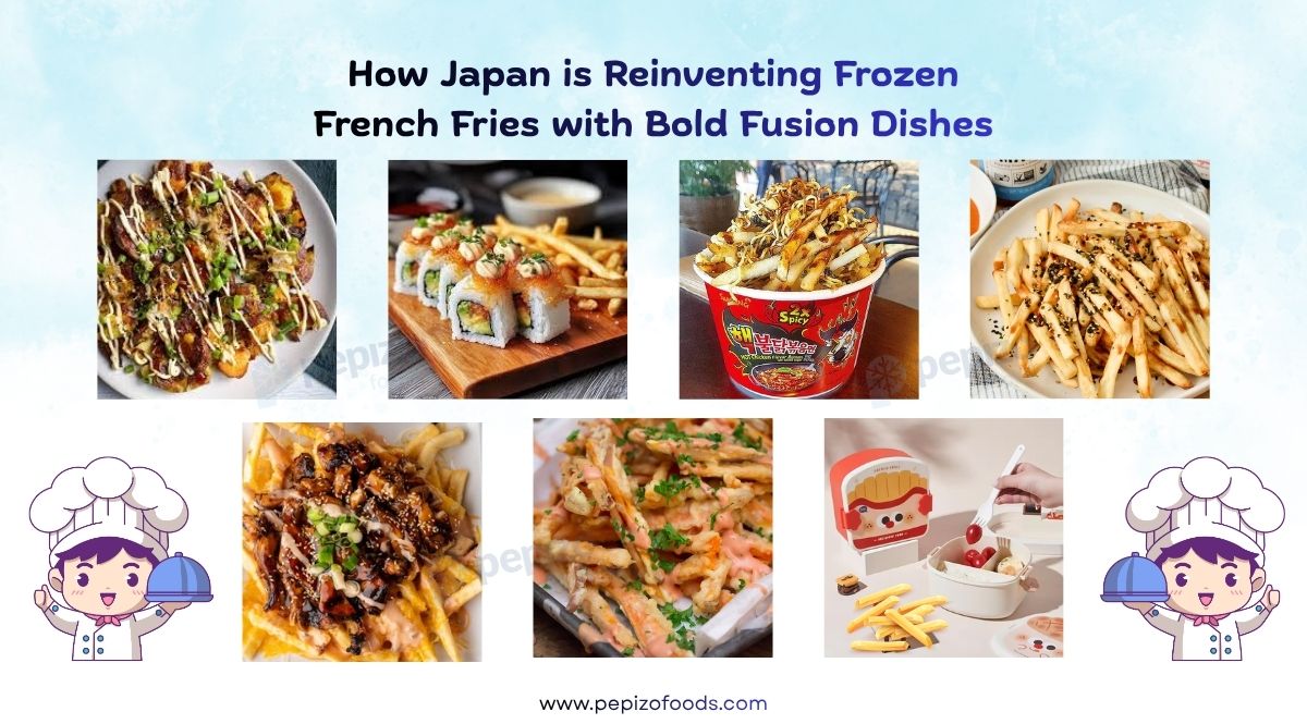 Creative Ways Japanese Chefs Are Using Frozen French Fries in Fusion Dishes Creative Ways Japanese Chefs Are Using Frozen French Fries in Fusion Dishes